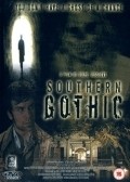 Southern Gothic - movie with Lucien Eisenach.