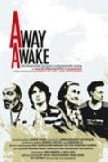 Away(A)wake is the best movie in Helen Bowman filmography.