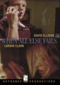 When All Else Fails is the best movie in Jerry Katell filmography.