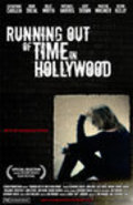 Running Out of Time in Hollywood - movie with Jack Heller.