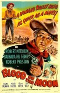 Blood on the Moon - movie with Robert Preston.