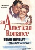 An American Romance - movie with Brian Donlevy.
