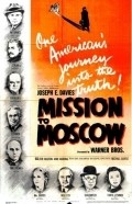 Mission to Moscow film from Michael Curtiz filmography.