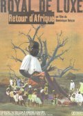Royal de luxe, retour d'Afrique film from Dominique Deluze filmography.