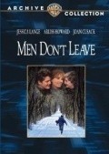 Men Don't Leave - movie with Chris O'Donnell.