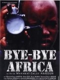 Bye Bye Africa film from Mahamat-Saleh Haroun filmography.