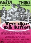 Tre dar pa luffen - movie with Gosta Bernhard.