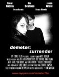 Demeter: Surrender film from Mike Madigan filmography.