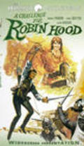 Film A Challenge for Robin Hood.