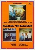 Alcalde por eleccion - movie with Alfonso Del Real.