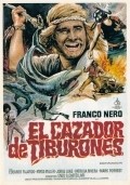 Il cacciatore di squali - movie with Eduardo Fajardo.