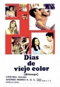 Dias de viejo color - movie with Cristina Galbo.