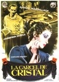La carcel de cristal - movie with Jose Maria Caffarel.