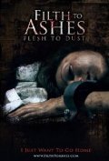 Filth to Ashes, Flesh to Dust film from Pol Morell filmography.