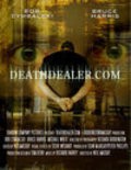 Deathdealer.com is the best movie in Bob Cymbalski filmography.