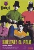 Sueltate el pelo is the best movie in Paloma San Millan filmography.