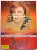 Dios se lo pague - movie with Gabriela Goldsmith.