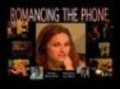 Film Romancing the Phone.
