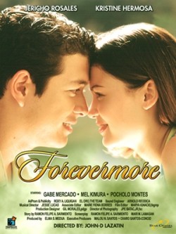 Forevermore - movie with Jericho Rosales.