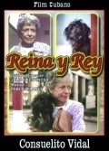 Reina y Rey is the best movie in Consuelo Vidal filmography.