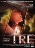 Tre is the best movie in Kimberly-Rose Wolter filmography.