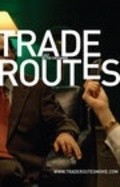Trade Routes - movie with Valentin Ganev.