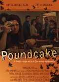 Poundcake is the best movie in Ben Evans filmography.