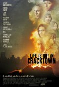 Life Is Hot in Cracktown film from Buddy Giovinazzo filmography.