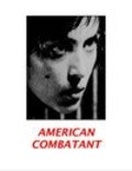 American Combatant film from Charles Libin filmography.