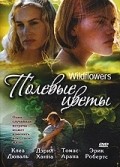 Wildflowers is the best movie in Irene Bedard filmography.