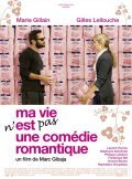 Ma vie n'est pas une comedie romantique film from Marc Gibaja filmography.