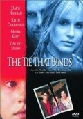 The Tie That Binds film from Wesley Strick filmography.