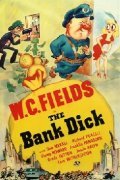 The Bank Dick film from Edward F. Cline filmography.