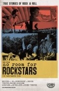 No Room for Rockstars film from Parris Patton filmography.
