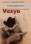 Vasya film from Andrei Zagdansky filmography.