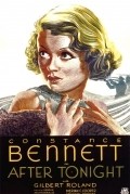 After Tonight - movie with Constance Bennett.