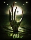 Drain Baby is the best movie in Djoenna Sims filmography.