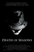 Death of Seasons is the best movie in Delfo Baroni filmography.