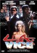 L.A. Vice - movie with William Smith.