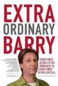 Extra Ordinary Barry - movie with Billy Beck.