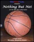 Nothing But Net is the best movie in Asya Shirokova filmography.