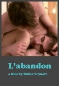 L'abandon is the best movie in Juan Marquez filmography.