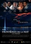 Aux frontieres de la nuit film from Nasser Bakhti filmography.