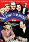 So Ends Our Night - movie with Fredric March.