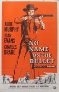 No Name on the Bullet film from Jack Arnold filmography.