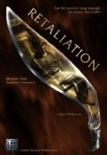 Retaliation is the best movie in Michael Otis filmography.