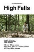 High Falls - movie with Maggie Gyllenhaal.