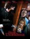 House Under Siege film from Mark Hazen Kelli filmography.