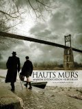 Les hauts murs film from Christian Faure filmography.