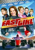 Fast Girl film from Daniel Zirilli filmography.